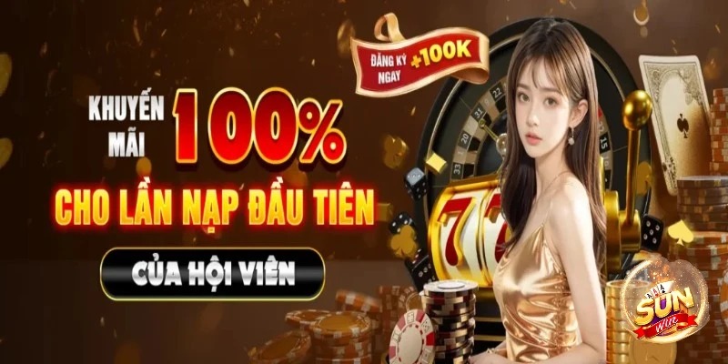 Tổng hợp khuyến mãi Sunwin HOT được yêu thích nhất